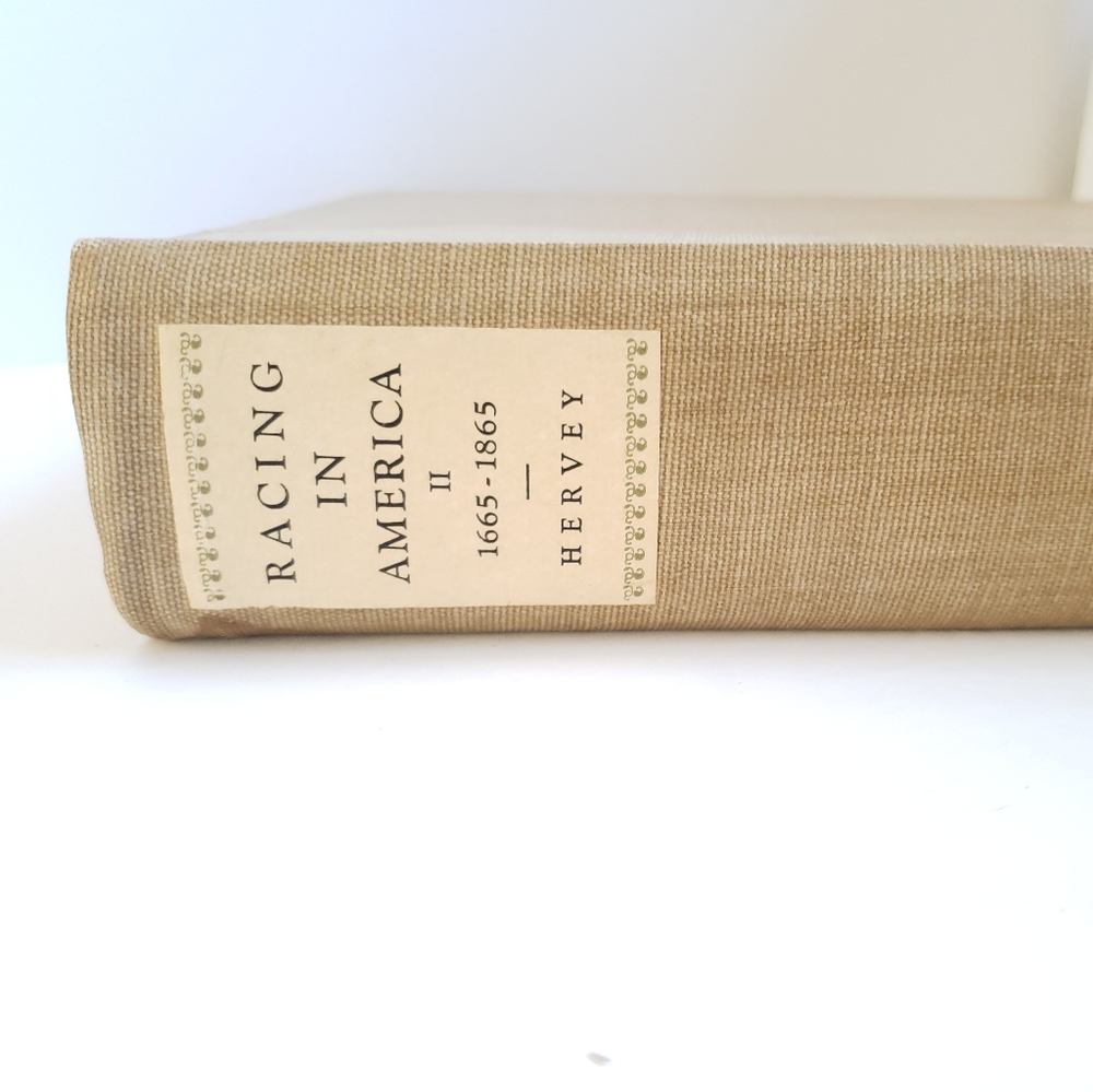 RACING IN AMERICA 1665 - 1865 vol2